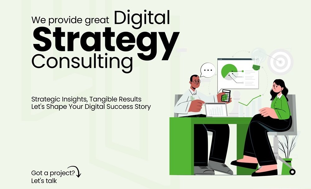 Digital Strategy Consulting | Digital Creative Agency | Business Consulting Agency
