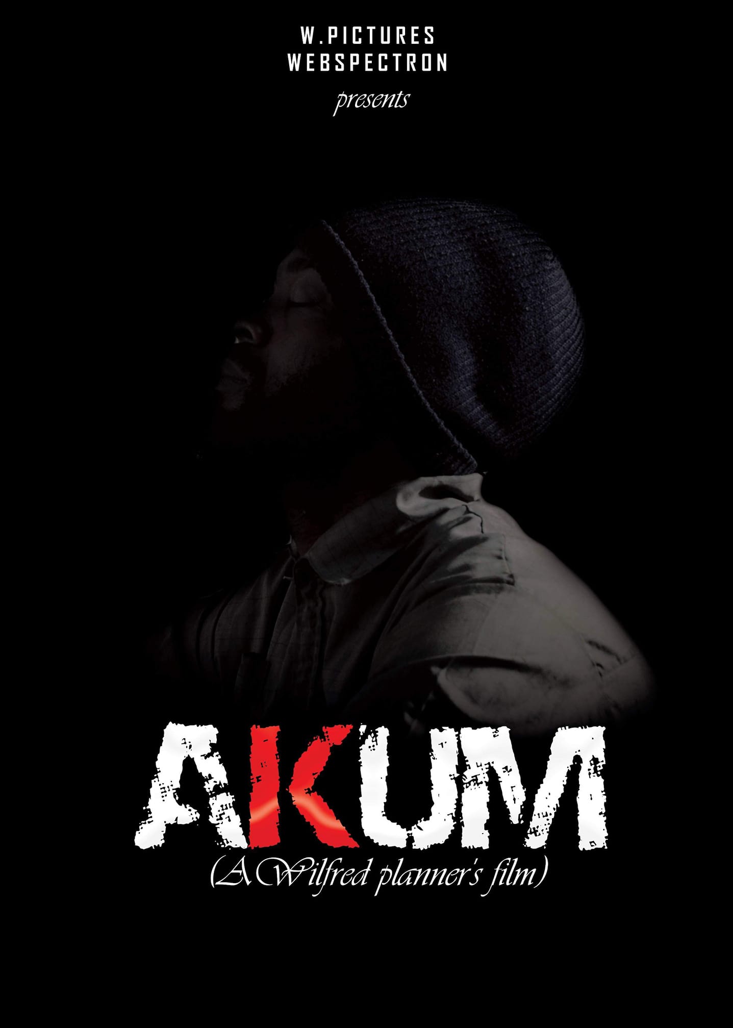 AKUM The Movie by W Pictures Studios in Collaboration with Webspectron
